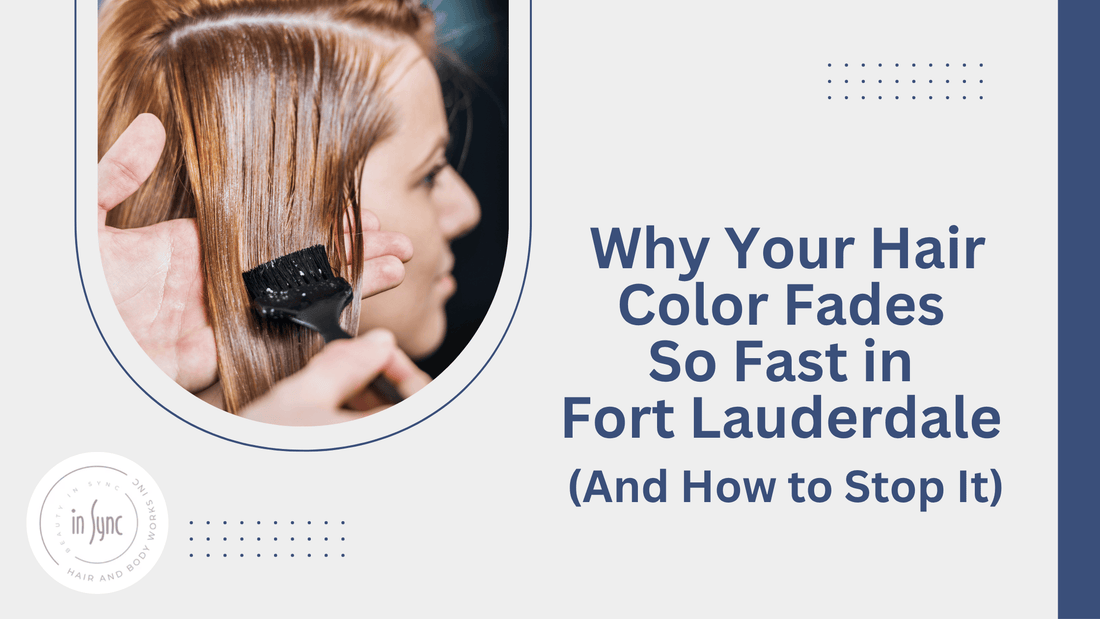 color protection tips for Fort Lauderdale hair clients